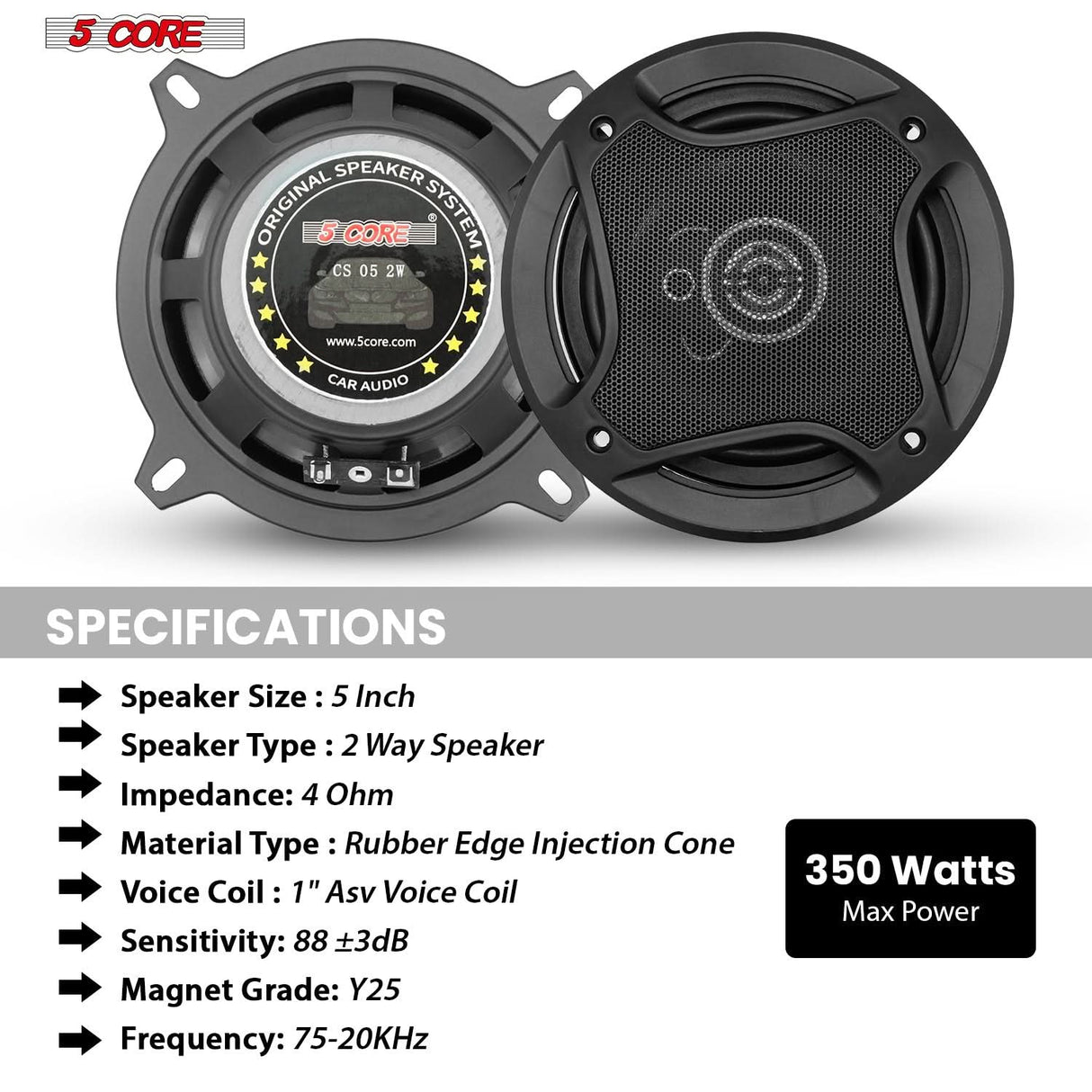 5Core 5” Car Speakers Pair 350W 4Ohm 2 Way Coaxial Speaker w Super Tweeter Universal Fit for Vehicle