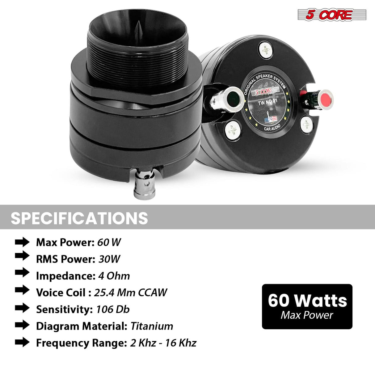 5Core Super Tweeter 2Pc 1" Car Audio Speaker 60W Max Power 4 Ohm Titanium Diaphragm Neodymium Magnet
