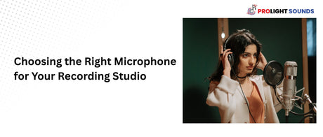 Choosing the Right Microphone for Your Recording Studio