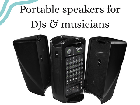 Best Portable Speakers for DJs and Musicians